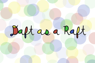Daft As a Raft: A Handwritten Font for Editorial Charm