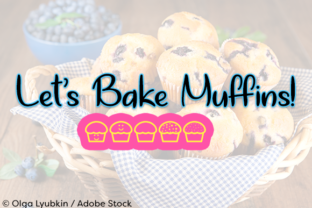 Let s Bake Muffins Font for Creative Branding and Design