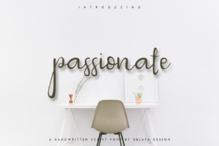 Passionate Font for Stronger Campaigns