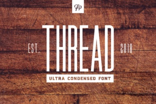 Thread Font: A Bold Display Typeface for Memorable Campaigns