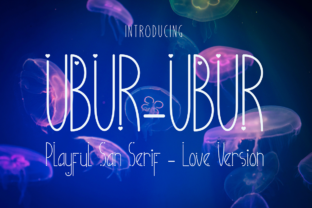 Ubur-Ubur Font for Creative Makers and Product Designers
